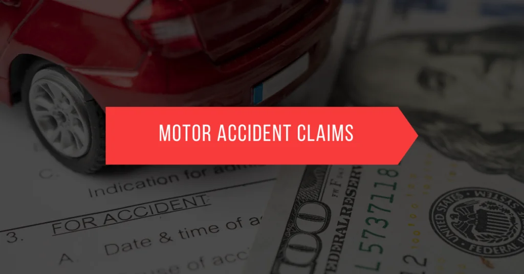 Motor Accident Claims